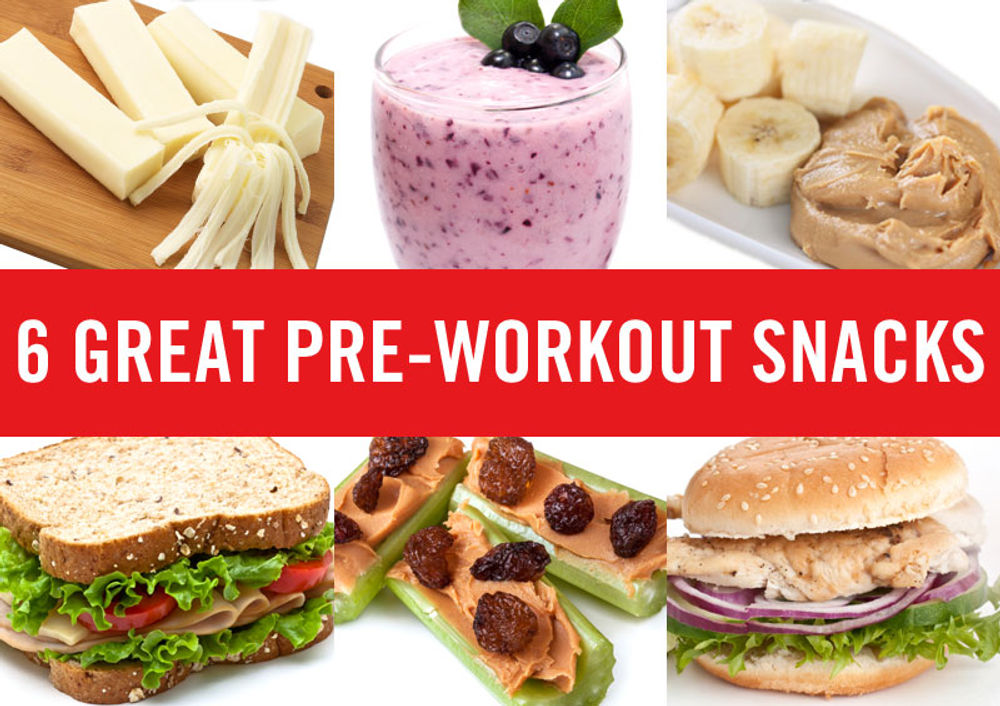 6 Great Pre-workout Snacks